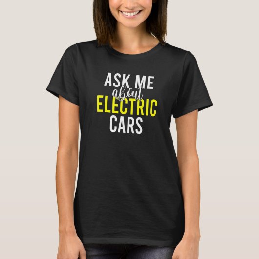 電頼気カーEV Electric Vehicle 1について Tシャツ (正面)