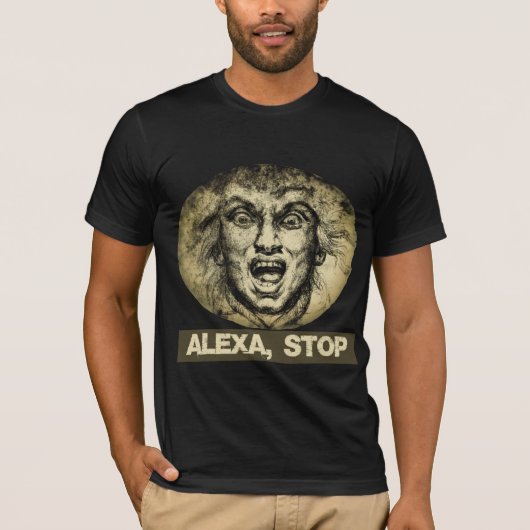震えるジョーが言った: アレクサ、やめて Tシャツ (正面)