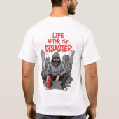 震災後の生活 – 被災者 Tシャツ (裏面)