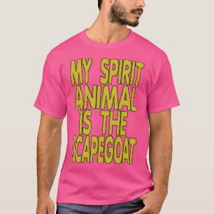 霊性動物は身代わりだ Tシャツ