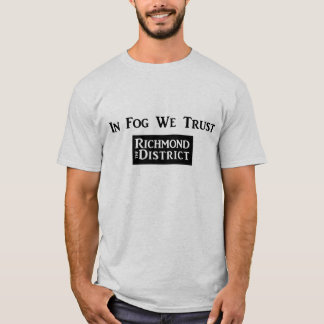 霧で私達は-人のTを信頼します Tシャツ