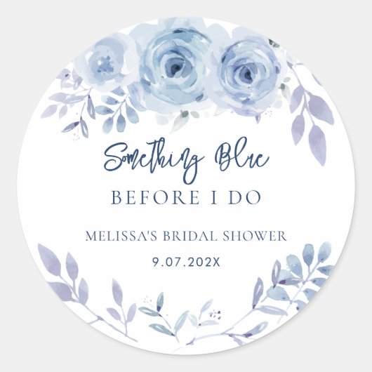 青いものを贈る前に、私はドレスを着る - 花のブライダルシャワー ラウンドシール (正面)