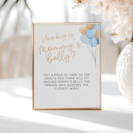 青いバルーンどのように大きいママの腹のサイン ポスター