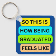 青い四角のキーチェーンSO_THIS_IS_HOW_BEING_GRADUATE