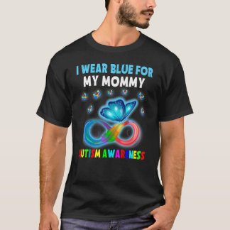 青い服を着るのはママのため 自閉症を知ってもらうため Tシャツ