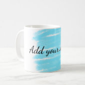 青い水の色を追加する名前の文字メッセージをここにスロー コーヒーマグカップ (正面左)