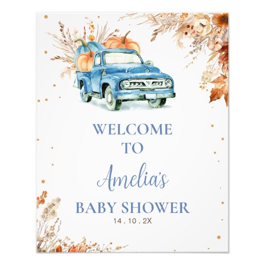 青い素朴かぼちゃのトラック赤ちゃんシャワー歓迎サイン フォトプリント            (正面)