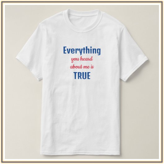 青おもしろいと赤あなたが聞いたすべてを引用文 Tシャツ