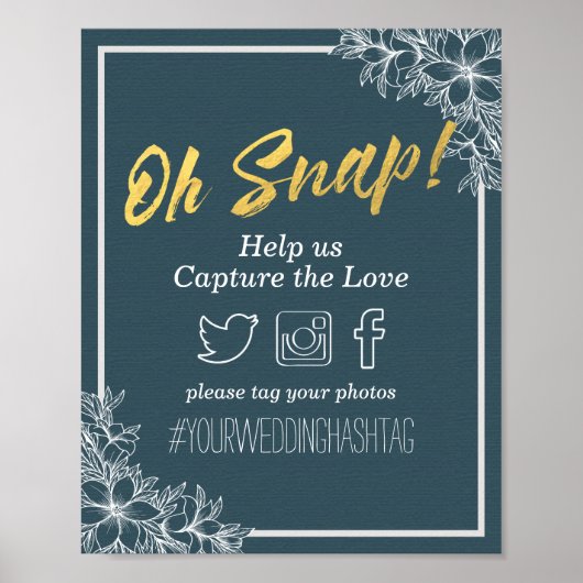 青と金ゴールドスクリプトフローラOhスナップハッシュタグ結婚の ポスター (正面)