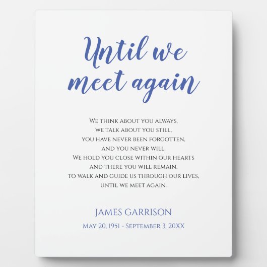 青まで私たちは人生の詩のお祝いに会う フォトプラーク (正面)