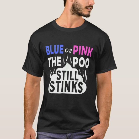 青やピンクの糞はまだ性別汚染Prを明らかにする Tシャツ (正面)