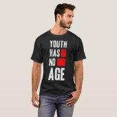 青年には年齢が無い Tシャツ (正面フル)