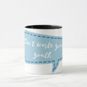 青春を無駄にしない マグカップ (中央)