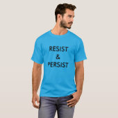 青背景に太字の黒文字でResist & Persist Tシャツ (正面フル)