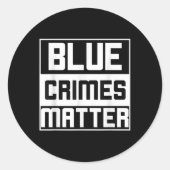 青色犯罪アンチ警察州 ラウンドシール (正面)