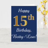 青、フェイク金ゴールド15番目の誕生日+名前をカスタムする カード (黄色い花)