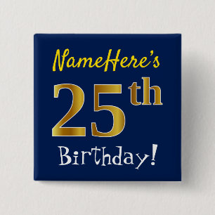 青、フェイク金ゴールド25番目の誕生日、名前をカスタムする 缶バッジ