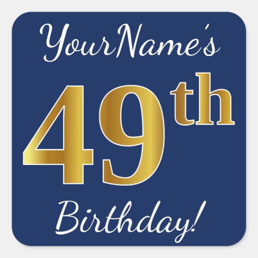 青、フェイク金ゴールド49番目の誕生日+名前をカスタムする スクエアシール (正面)
