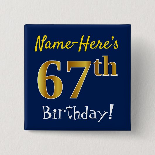 青、フェイク金ゴールド67番目の誕生日、名前をカスタムする付き 缶バッジ (正面)