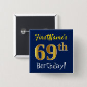 青、フェイク金ゴールド69番目の誕生日、名前をカスタムする付き 缶バッジ (正面&裏面)