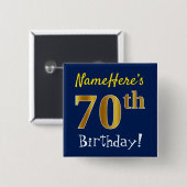 青、フェイク金ゴールド70番目の誕生日、名前をカスタムする 缶バッジ (正面&裏面)
