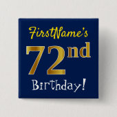 青、フェイク金ゴールド72番目の誕生日、名前をカスタムする付き 缶バッジ (正面)