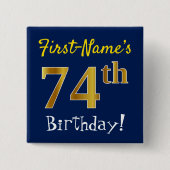 青、フェイク金ゴールド74番目の誕生日、名前をカスタムする付き 缶バッジ (正面)