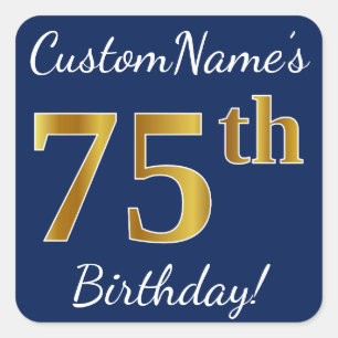 青、フェイク金ゴールド75番目の誕生日+名前をカスタムする スクエアシール