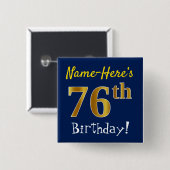 青、フェイク金ゴールド76番目の誕生日、名前をカスタムする付き 缶バッジ (正面&裏面)
