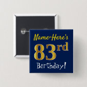 青、フェイク金ゴールド83番目の誕生日、名前をカスタムする付き 缶バッジ (正面&裏面)