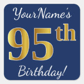 青、フェイク金ゴールド95番目の誕生日+名前をカスタムする スクエアシール (正面)