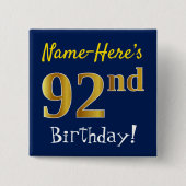 青、名前をカスタムするを用いるフェイクな金ゴールドの第92誕生日、 缶バッジ (正面)