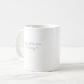 静かにあなたは成長している コーヒーマグカップ (正面左)