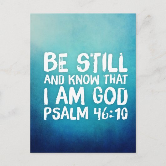 静かにおれを知って、わたしは神である聖書の言葉 ポストカード (正面)