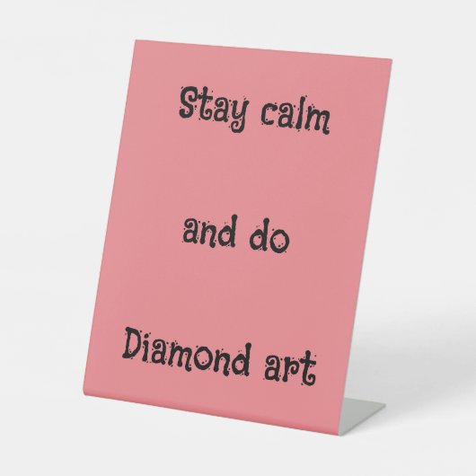 静かにダイヤモンドアートを行う 台座サイン (正面)