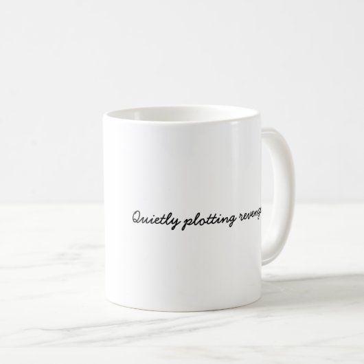静かに復讐を計画すること コーヒーマグカップ (正面右)
