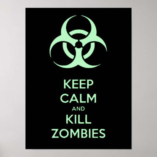 静保かで殺すゾンビ、生物学的災害［有害物質］緑のシンボル ポスター (正面)