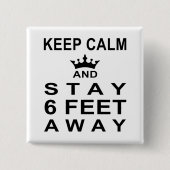 静保かな滞在6つの足遠くに社会的距離 缶バッジ (正面)