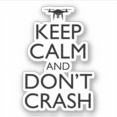 静保とドローンのパイロットをクラッシュおもしろいしない シール (正面)