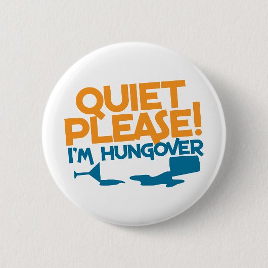 静寂…私はhungoverです 缶バッジ (正面)