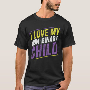 非バイナリIは非バイナリの子LGBT母を好む  Tシャツ