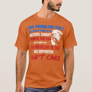 非倫理的な腐敗した犯罪者の汚れバッグ反ギフト Tシャツ