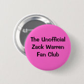 非公式なZackワーレンのファン・クラブ 缶バッジ (正面&裏面)
