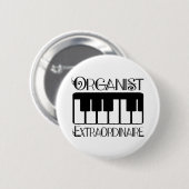 非凡なキーボードのオルガン奏者 缶バッジ (正面&裏面)