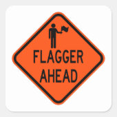 非常にクラシックおもしろいFlagger Ahead Signステッカーセット スクエアシール (正面)