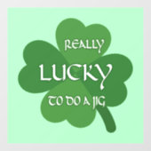 非常にラッキーである ウィンドウサイン (シート)