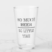 非常に多くのビールほとんど時間のおもしろいことわざ タンブラーグラス (正面)