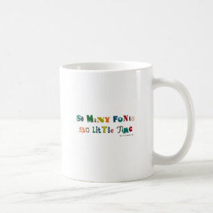 非常に多くのフォントおもしろいことわざ コーヒーマグカップ