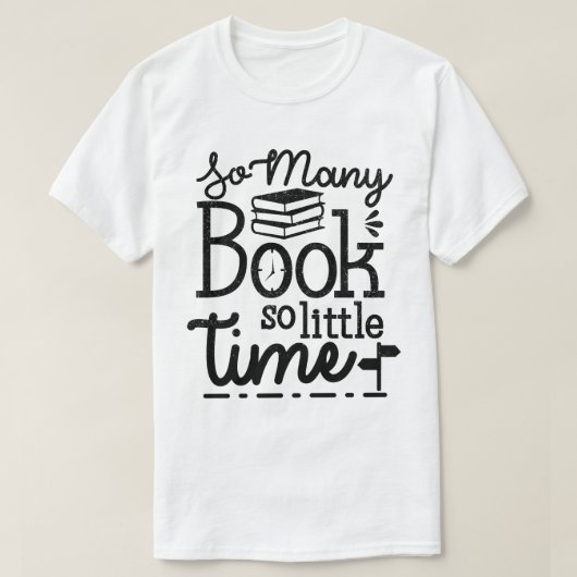非常に多くの本を非常に少し時間2 Tシャツ (デザイン正面)