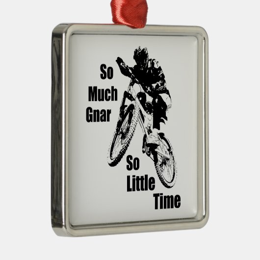 非常に多くのGnarので少し時間マウンテンバイク メタルオーナメント (右)